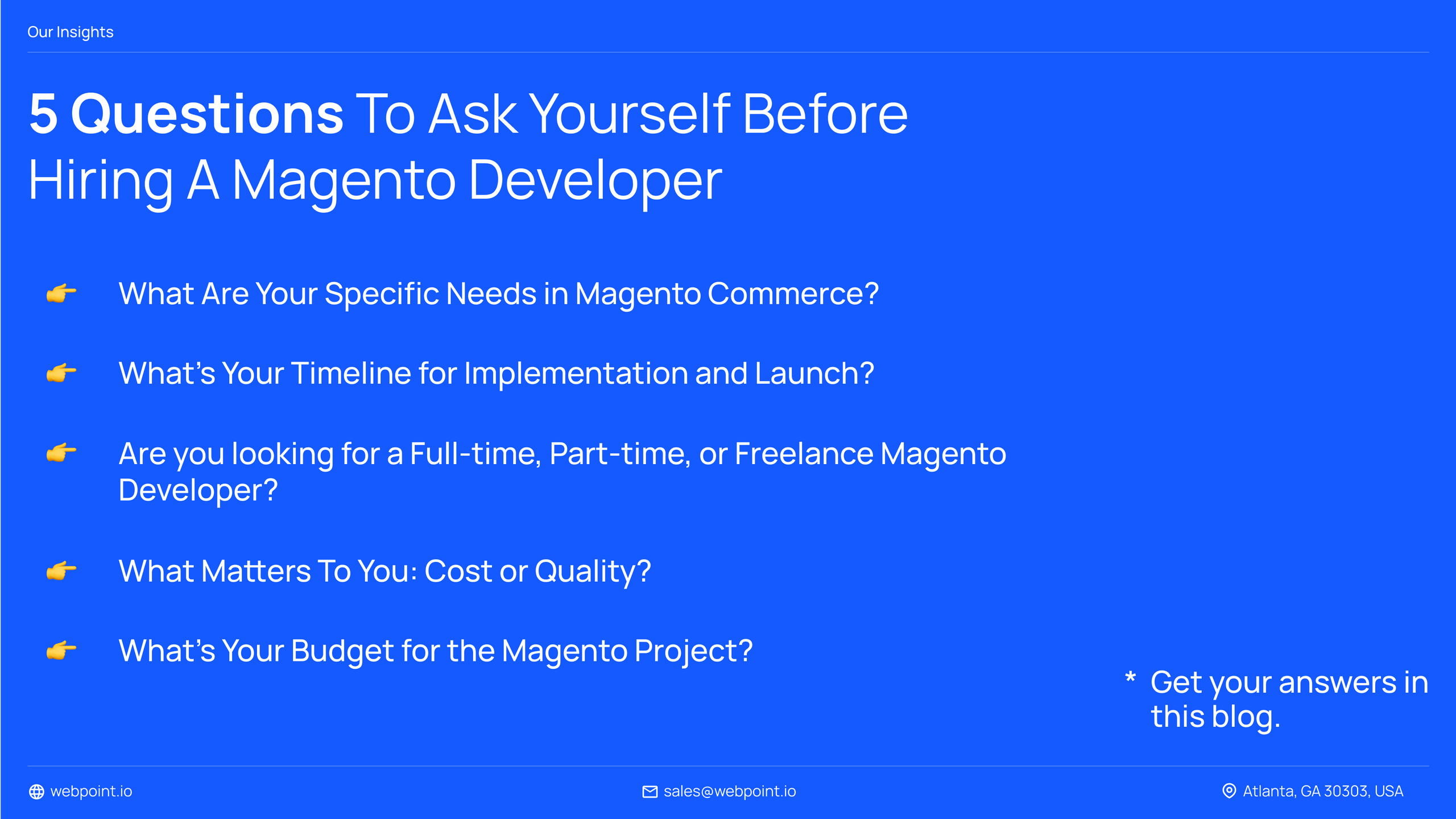 5 Questions You Must Ask Before Hiring a Magento Developer This Year